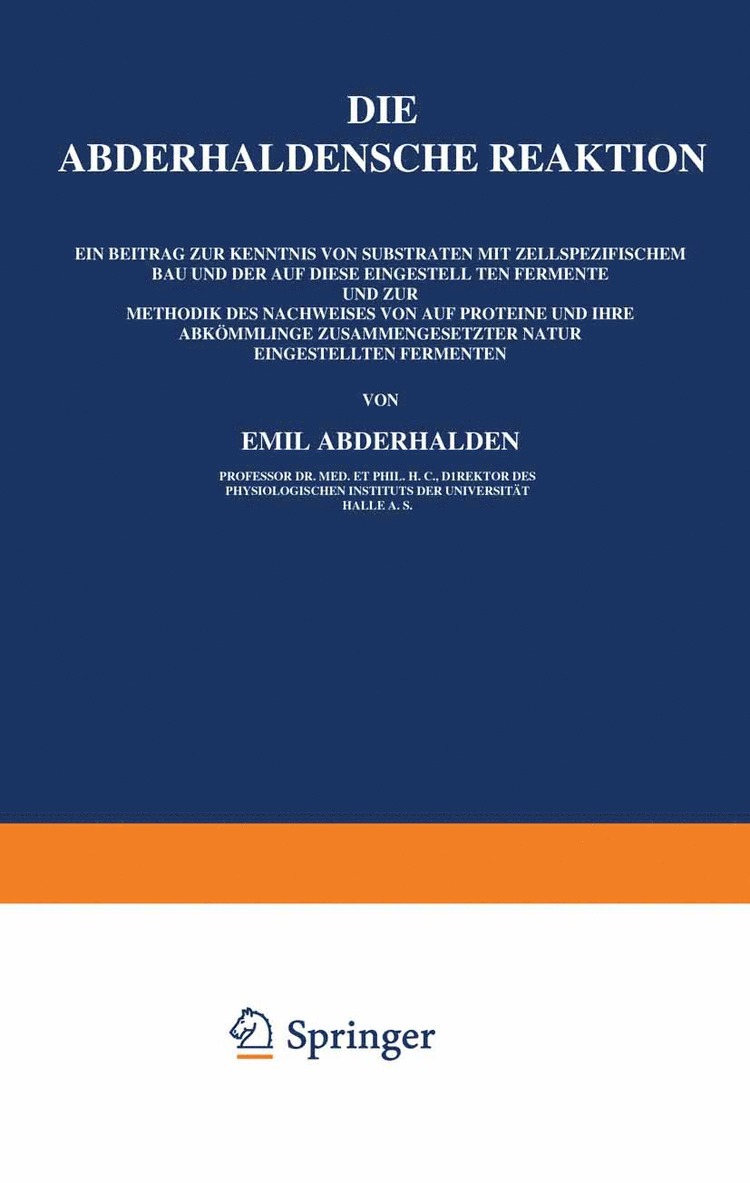 Emil Abderhalden - Die Abderhaldensche Reaktion, Häftad