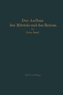 bokomslag Der Aufbau des Mrtels und des Betons