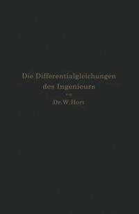 bokomslag Die Differentialgleichungen des Ingenieurs