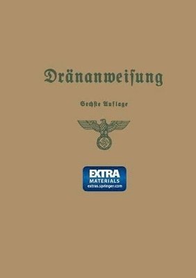 Anweisung fr die Planung, Ausfhrung und Unterhaltung von Drnanlagen 1