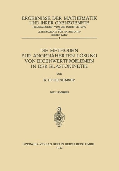 bokomslag Die Methoden ur Angenherten Lsung von Eigenwertproblemen in der Elastokinetik