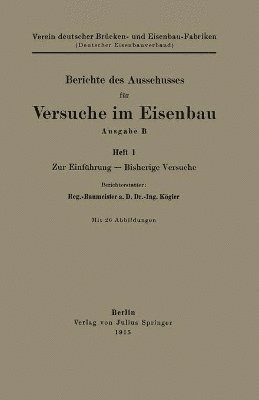 bokomslag Berichte des Ausschusses fr Versuche im Eisenbau Ausgabe B