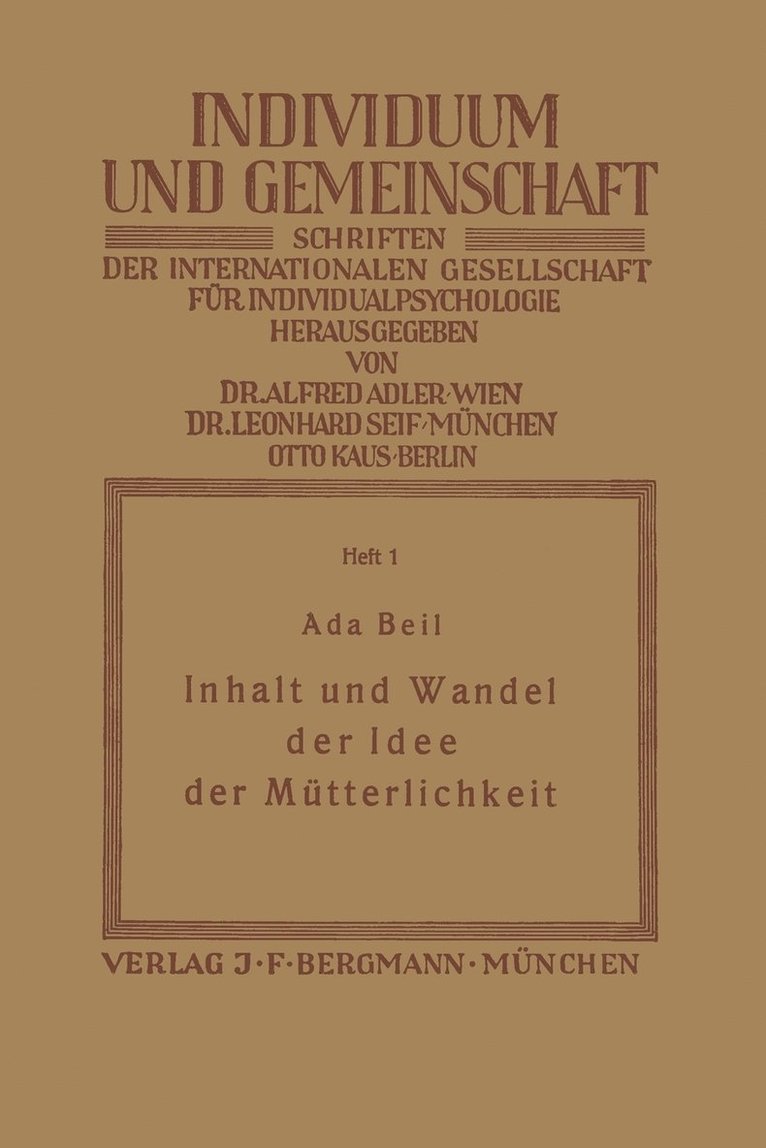 Inhalt und Wandel der Idee der Mütterlichkeit