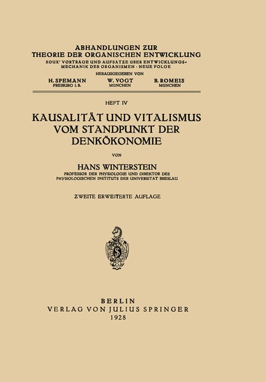 Hans Winterstein, H. Spemann, W. Vogt, B. Romeis - Kausalität und Vitalismus vom Standpunkt der Denkökonomie, Häftad