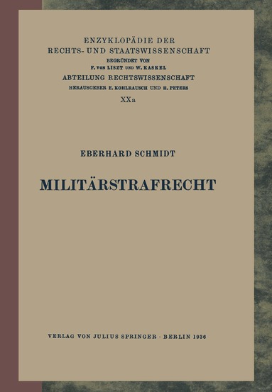Eberhard Schmidt, Eduard Kohlrausch, Walter Kaskel, A. Spiethoff - Militärstrafrecht, Häftad