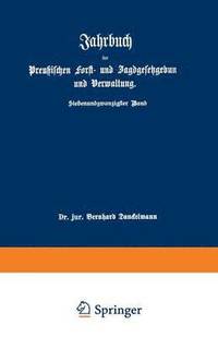 bokomslag Jahrbuch der Preußischen Forst- und Jagdgesetzgebung und Verwaltung