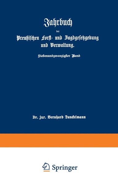 bokomslag Jahrbuch der Preußischen Forst- und Jagdgesetzgebung und Verwaltung