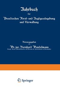 bokomslag Jahrbuch der Preußischen Forst- und Jagdgesetzgebung und Verwaltung