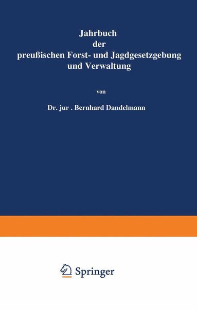 bokomslag Jahrbuch der Preußischen Forst- und Jagdgesetzgebung und Verwaltung