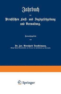 bokomslag Jahrbuch der Preußischen Forst- und Jagdgesetzgebung und Verwaltung