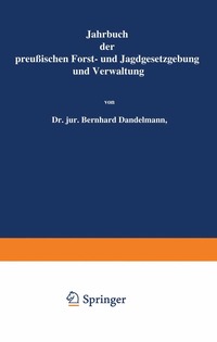 bokomslag Jahrbuch der Preußischen Forst- und Jagdgesetzgebung und Verwaltung