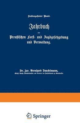 Jahrbuch der Preuischen Forst- und Jagdgesetzgebung und Verwaltung 1