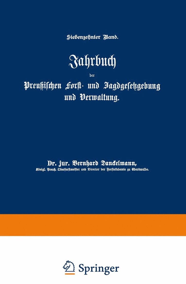 Jahrbuch der Preuischen Forst- und Jagdgesetzgebung und Verwaltung 1