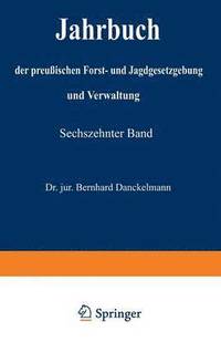 bokomslag Jahrbuch der Preußischen Forst- und Jagdgesetzgebung und Verwaltung