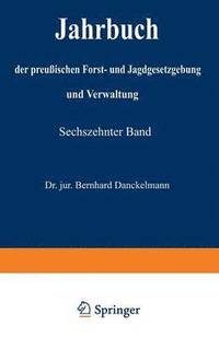 bokomslag Jahrbuch der Preuischen Forst- und Jagdgesetzgebung und Verwaltung