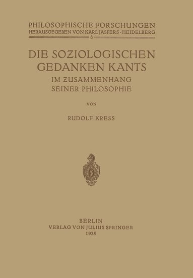 bokomslag Die Soziologischen Gedanken Kants im Zusammenhang seiner Philosophie