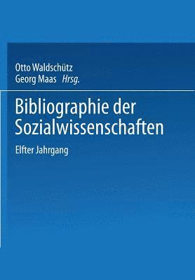 Otto Waldschütz, Otto Waldschutz, Georg Maas - Bibliographie der Sozialwissenschaften, Häftad