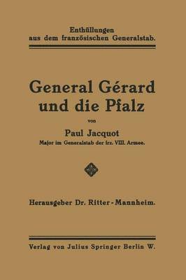 General Grard und die Pfalz 1