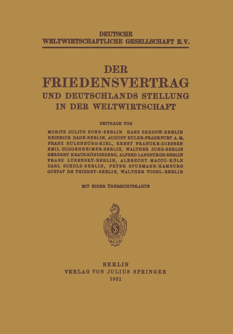 Der Friedensvertrag und Deutschlands Stellung in der Weltwirtschaft 1