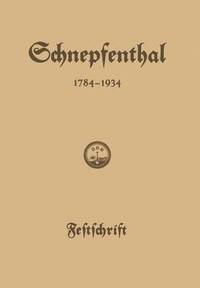 bokomslag Die Erziehungsanstalt Schnepfenthal 17841934