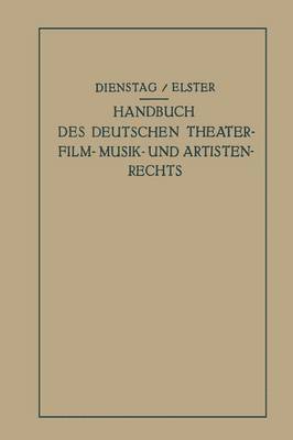 bokomslag Handbuch des Deutschen Theater- Film- Musik- und Artistenrechts