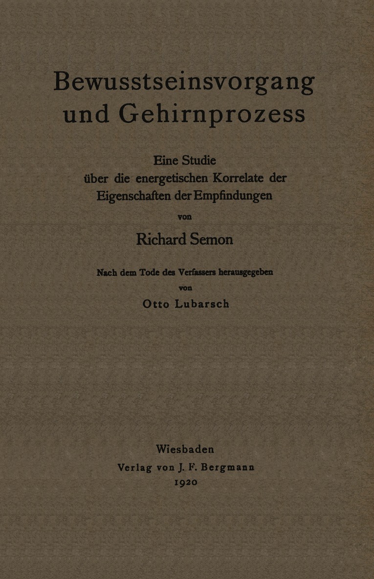 Richard Semon, Otto Lubarsch - Bewusstseinsvorgang und Gehirnprozess, Häftad