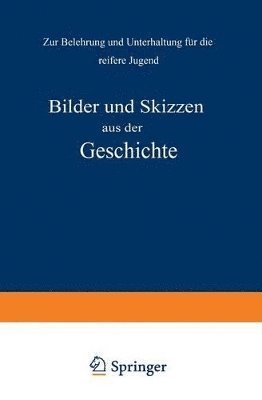 bokomslag Bilder und Skizzen aus der Geschichte