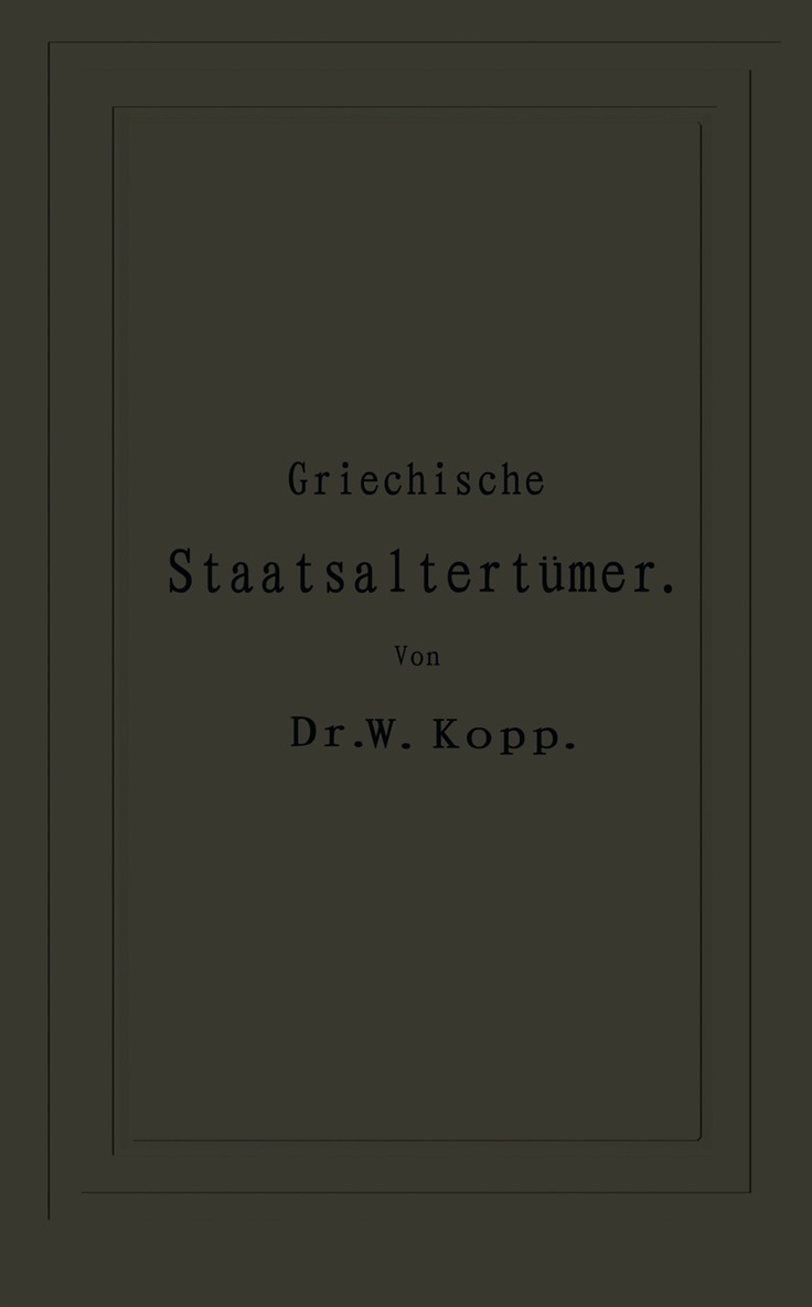NA Kopp, NA Thumser, Na Kopp, Na Thumser - Griechische Staatsaltertümer, Häftad