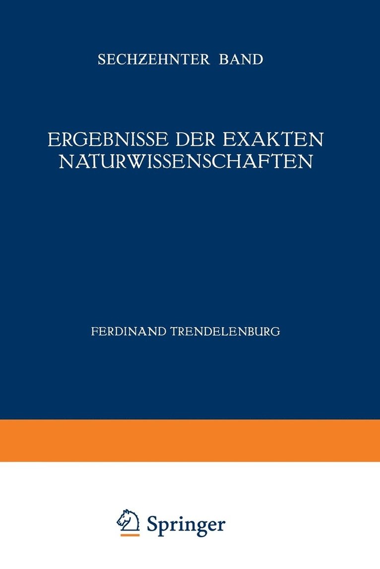 Ergebnisse der Exakten Naturwissenschaften 1