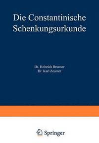 bokomslag Die Constantinische Schenkungsurkunde
