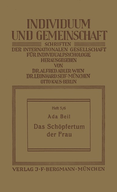 NA Beil - Das Schöpfertum der Frau, Häftad