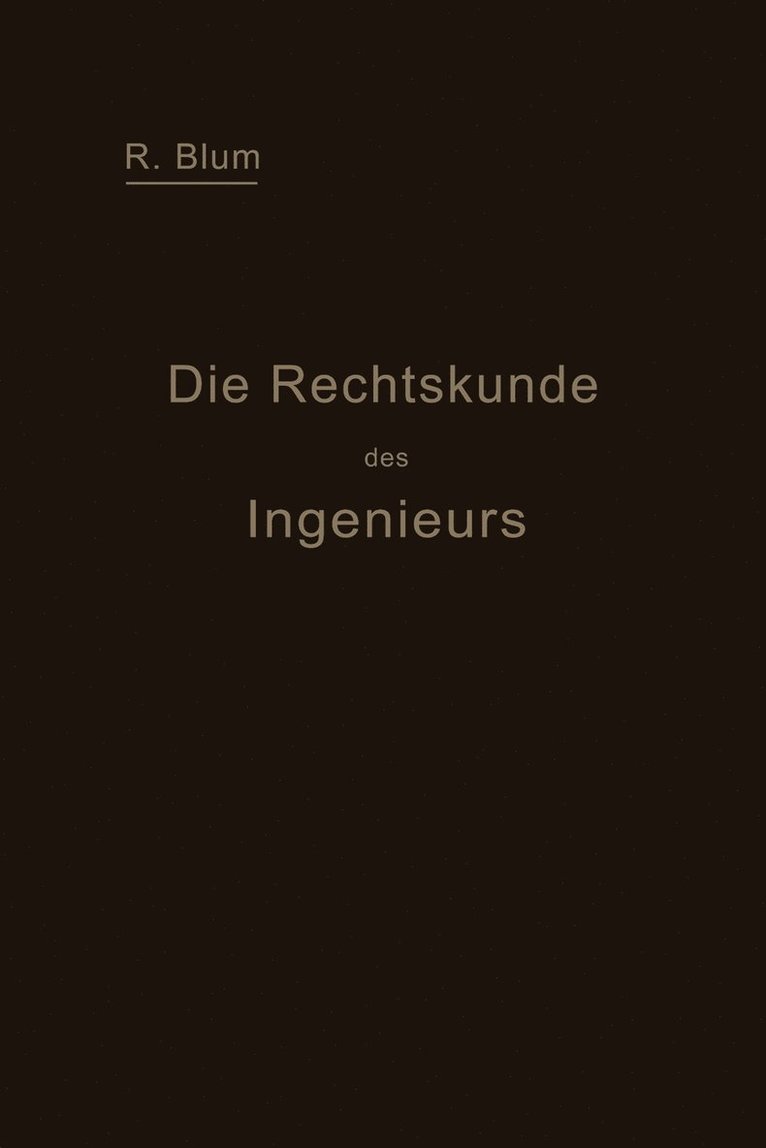 Die Rechtskunde des Ingenieurs 1