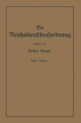 Die Reichsdienststrafordnung (RDStO) 1