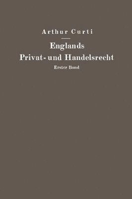 Englands Privat- und Handelsrecht 1