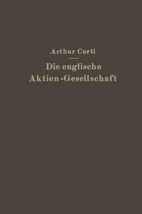 bokomslag Die Englische Aktien-Gesellschaft nach neuem Recht