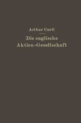 Die Englische Aktien-Gesellschaft nach neuem Recht 1