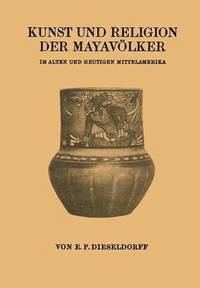 bokomslag Kunst und Religion der Mayavlker