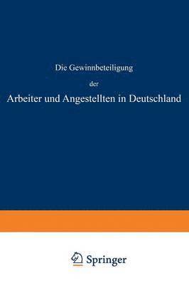 bokomslag Die Gewinnbeteiligung der Arbeiter und Angestellten in Deutschland