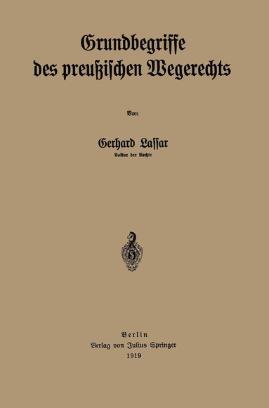 bokomslag Grundbegriffe des preußischen Wegerechts