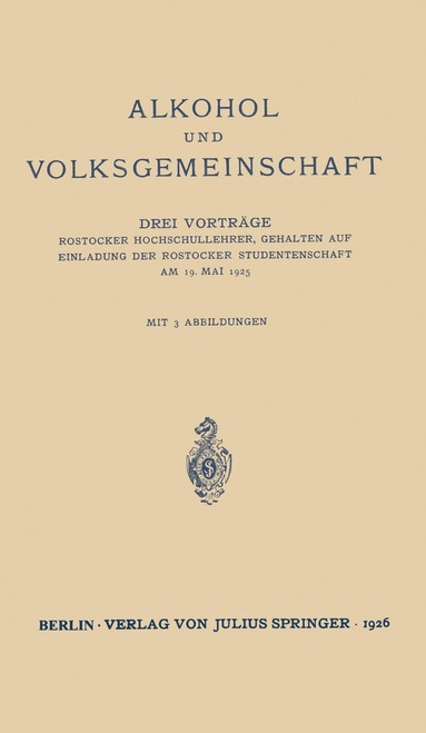 T h. von Wasielewski, M. Rosenfeld, Hans Winterstein - Alkohol und Volksgemeinschaft, Häftad