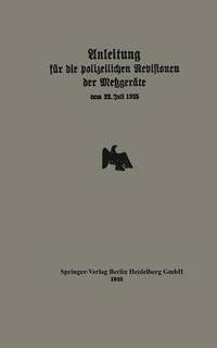 bokomslag Anleitung fr die polizeilichen Revisionen der Metzgerte vom 22. Juli 1925