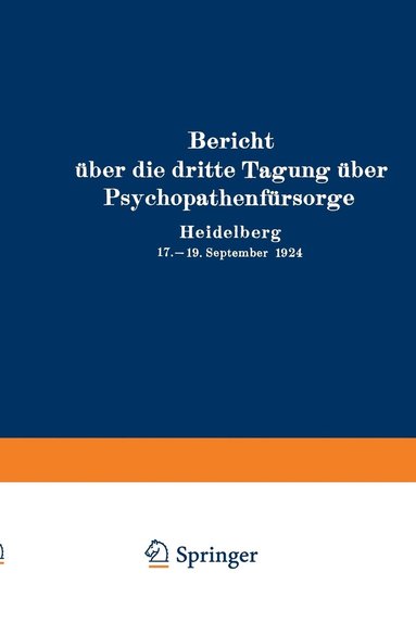 bokomslag Bericht ber die dritte Tagung ber Psychopathenfrsorge