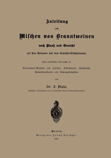 bokomslag Anleitung zum Mischen von Branntweinen nach Maaß und Gewicht
