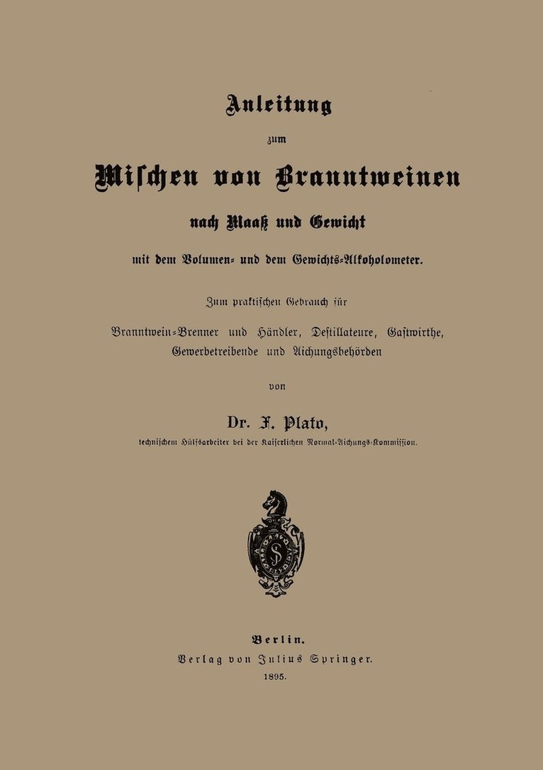 NA Plato, Na Plato - Anleitung zum Mischen von Branntweinen nach Maaß und Gewicht, Häftad