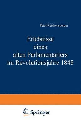 bokomslag Erlebnisse eines alten Parlamentariers im Revolutionsjahre 1848