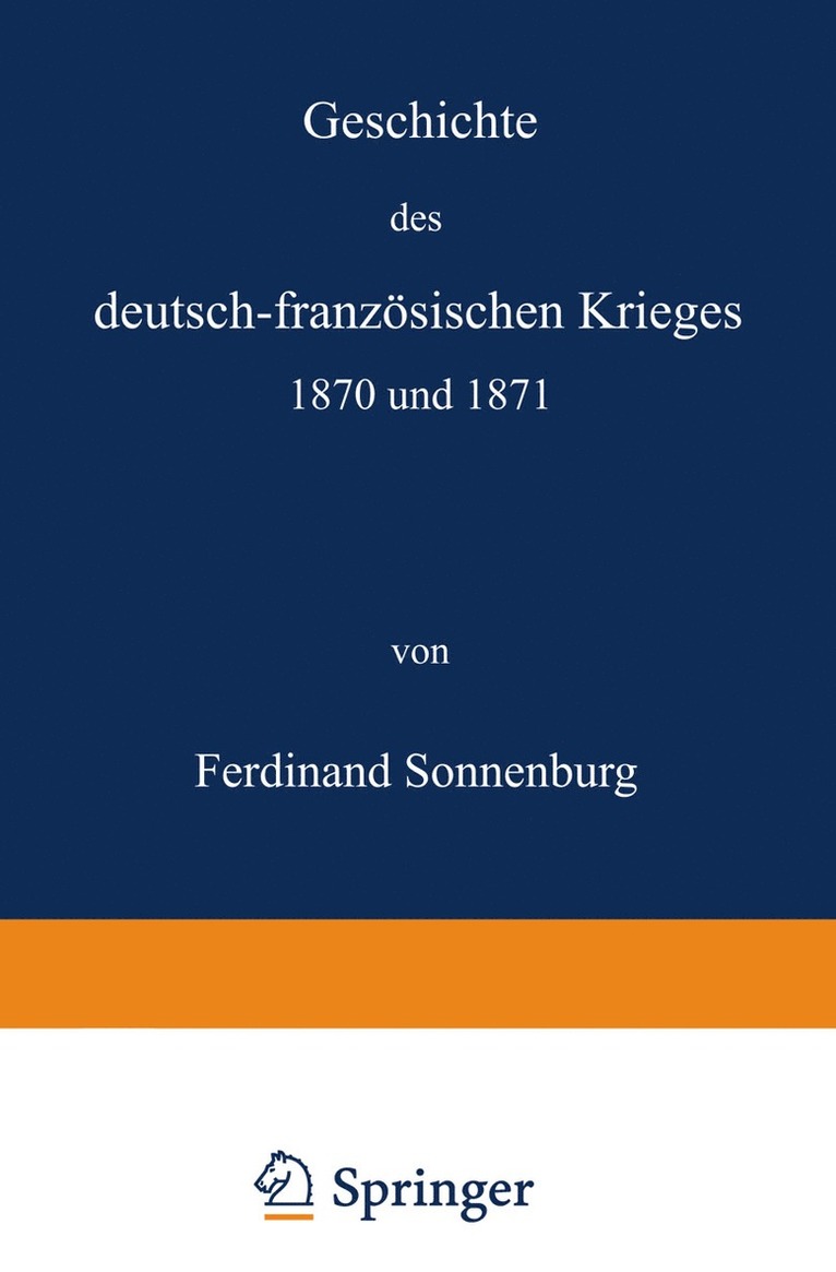Geschichte des deutsch-französischen Krieges 1870 und 1871
