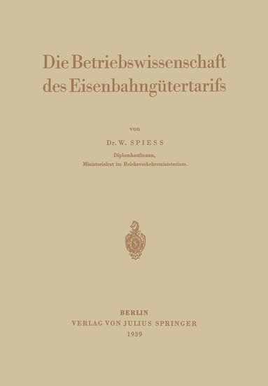 bokomslag Die Betriebswissenschaft des Eisenbahngütertarifs
