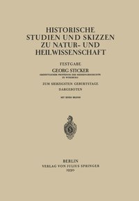 bokomslag Historische Studien und Skizzen zu Natur- und Heilwissenschaft