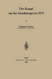 bokomslag Der Kampf um das Sozialistengesetz 1878