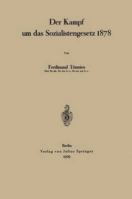 Ferdinant Tönnies, Ferdinant Tonnies - Der Kampf um das Sozialistengesetz 1878, Häftad